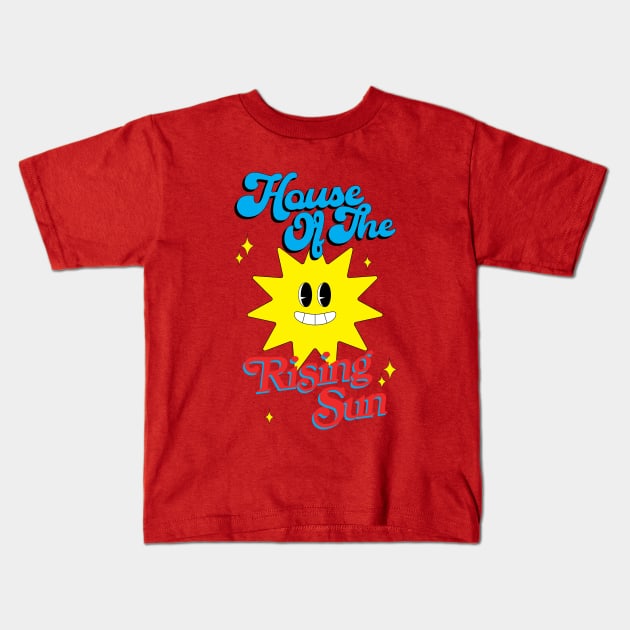 House of the rising sun Kids T-Shirt by jealousclub